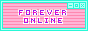 'Forever Online' Button